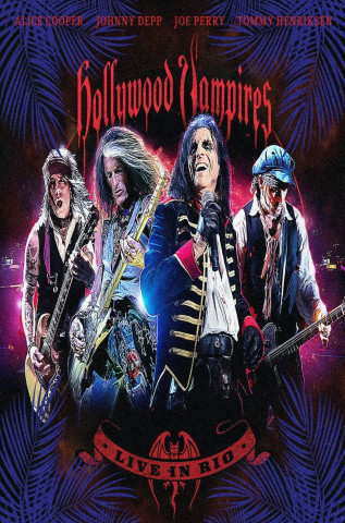 Hollywood Vampires: Live in Rio (2015)