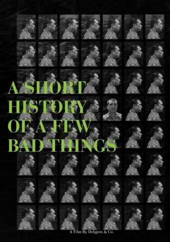A Short History Of A Few Bad Things (2018)