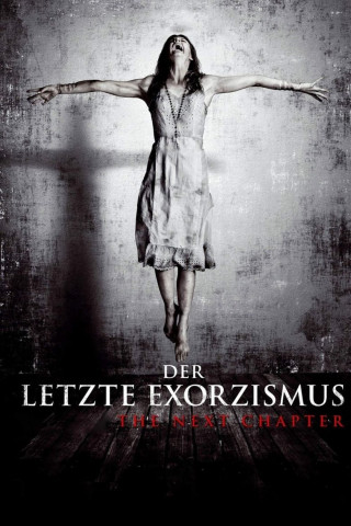 Der Letzte Exorzismus: The Next Chapter