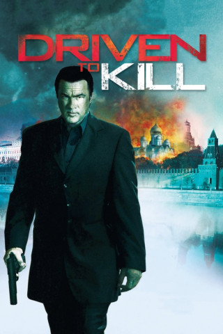 Driven to Kill - Zur Rache verdammt (2009)