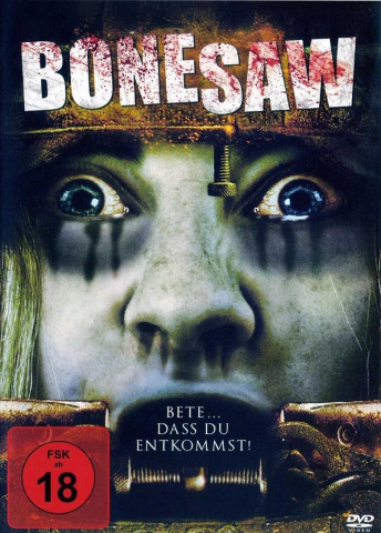 Bonesaw - Das Martyrium (2006)