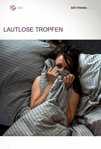 Lautlose Tropfen (2019)