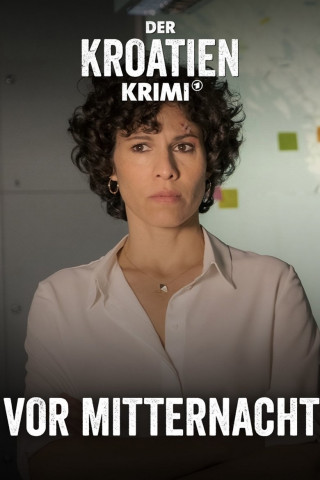 Der Kroatien-Krimi: Vor Mitternacht (2022)