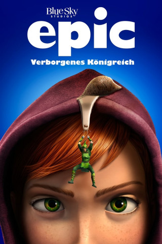 Epic - Verborgenes Königreich (2013)