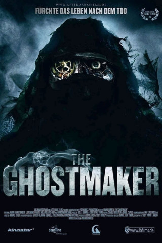 The Ghostmaker - Fürchte das Leben nach dem Tod (2011)
