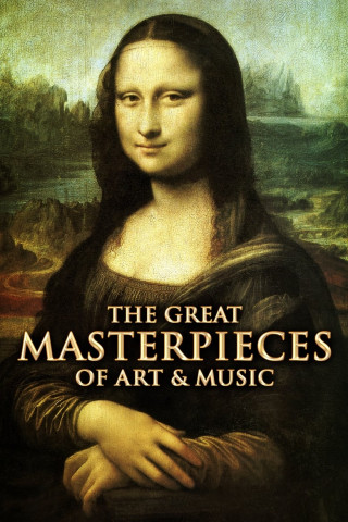 The Great Masterpieces of Art & Music (2016)