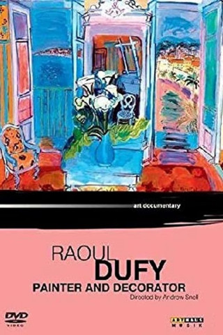 Raoul Dufy - Painter and Decorator (1997)