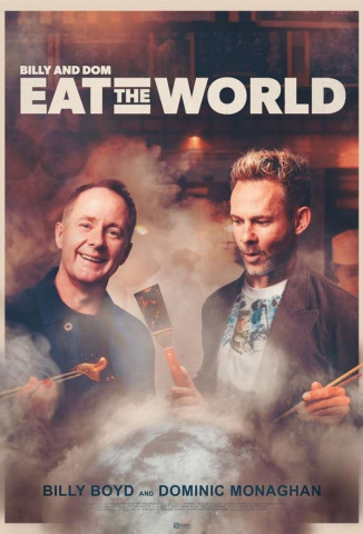 Billy & Dom Eat the World (2025)