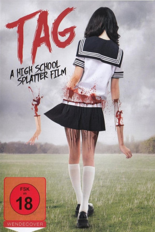 Tag - A High School Splatter Film (2015)