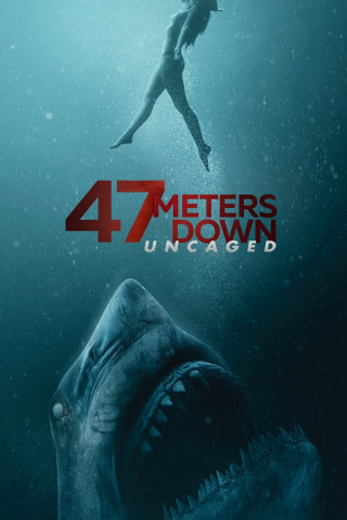 47 Meters Down: The Next Chapter (2019)