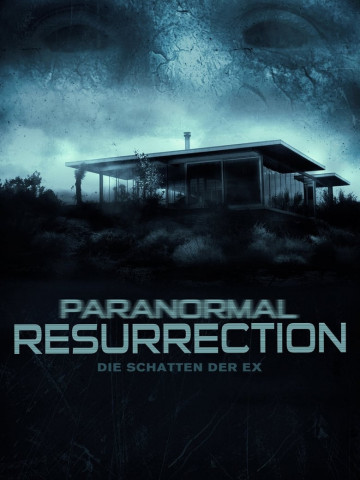 Paranormal Resurrection (2014)