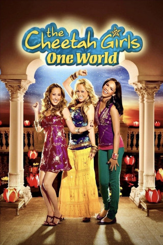 Cheetah Girls: One World (2008)