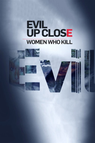 Evil Up Close (2020)