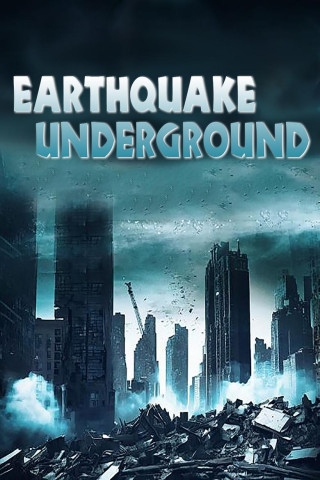 Earthquake Underground (2025)