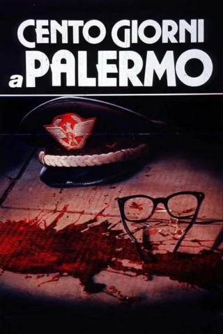 Die hundert Tage von Palermo (1984)