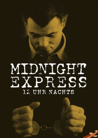12 Uhr nachts - Midnight Express (1978)
