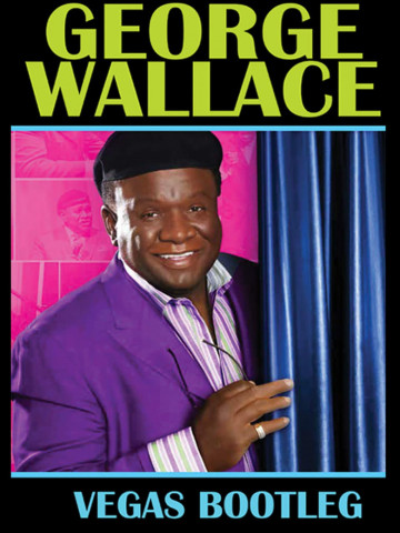 George Wallace: The Vegas Bootleg (2018)