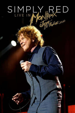 Simply Red: Live in Montreux 2010 (2012)