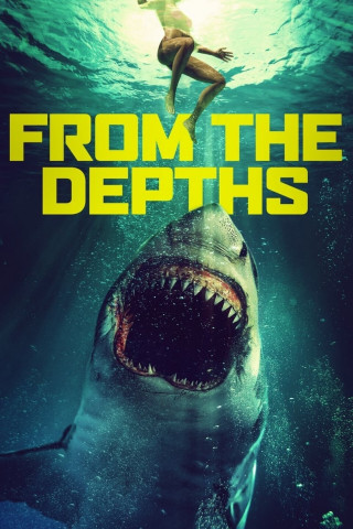 From the Depths - Dunkle Abgründe (2020)