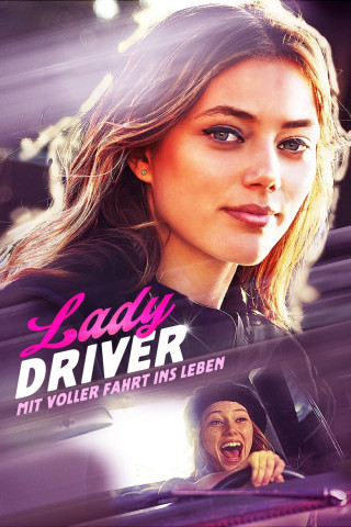 Lady Driver - Mit voller Fahrt ins Leben (2020)