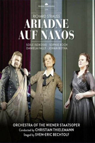 Richard Strauss - Ariadne Auf Naxos (2014)