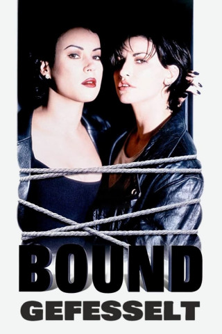 Bound - Gefesselt (1996)