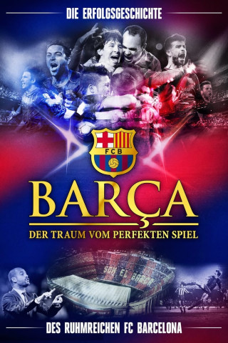 Barça - Der Traum vom perfekten Spiel (2015)