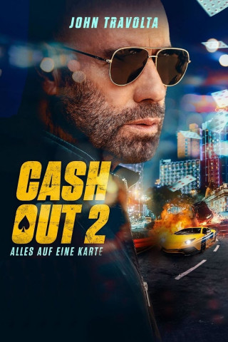 Cash Out 2 - Alles auf eine Karte (2025)