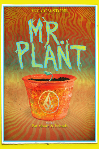 Volcom Stone Presents: Mr. Plant (OmU) (2014)