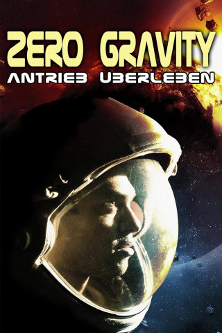 Zero Gravity - Antrieb Überleben (2012)