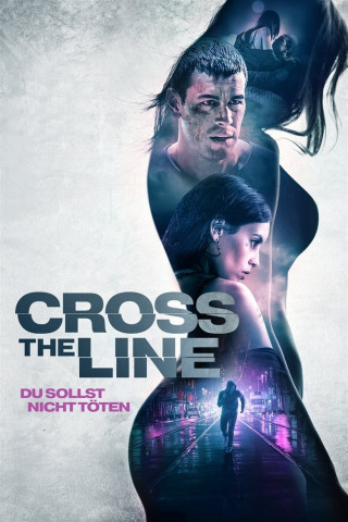 Cross The Line - Du sollst nicht töten (2020)