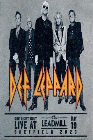 Def Leppard - One Night Only: Live At The Leadmill (2023)