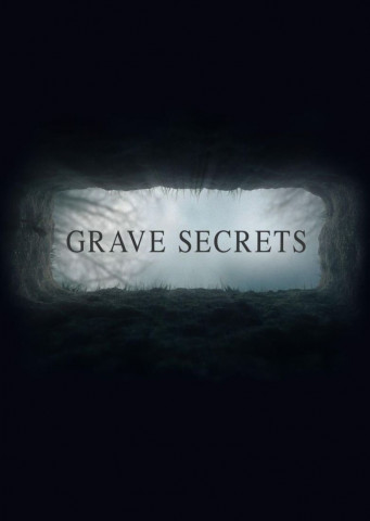 Grave Secrets - Tote Zeugen lügen nicht (2016)