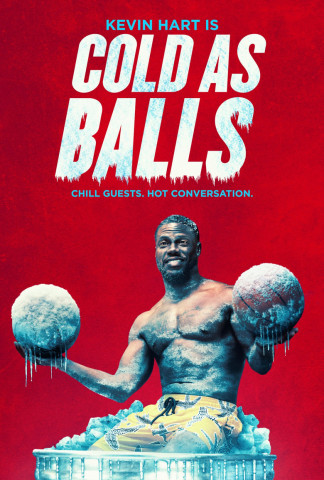 Kevin Hart's Cold as Balls (2018)