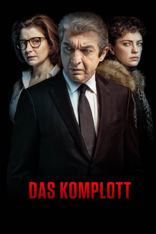 Das Komplott - Verrat auf höchster Ebene (2017)