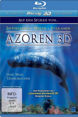 Azoren 3D - Auf den Spuren von Entdeckern, Walen und Vulkanen, Teil 1: Unterwasser - Haie, Wale, Teufelsrochen (2012)