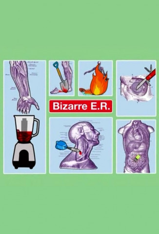 Bizarre ER (2008)