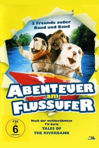 Abenteuer am Flussufer (2008)
