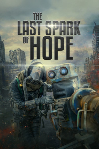 The Last Spark of Hope (2023)