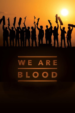 We Are Blood (OmU) (2015)