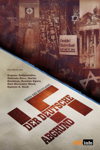 Krieg und Holocaust – Der deutsche Abgrund (2021)