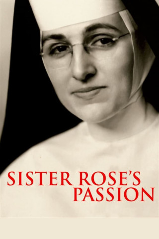 Sister Rose's Passion (2004)