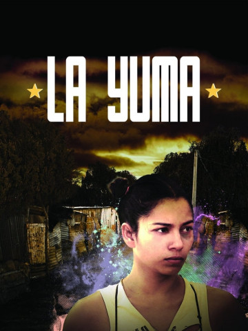 La Yuma - Die Rebellin (2009)