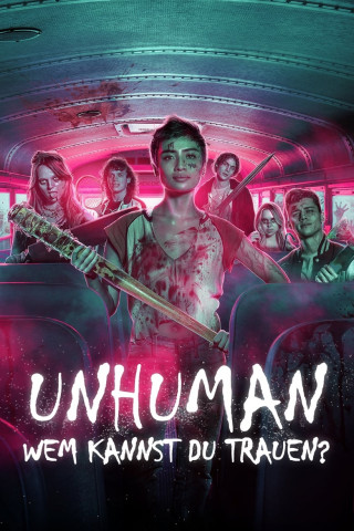 Unhuman - Wem kannst du trauen? (2022)