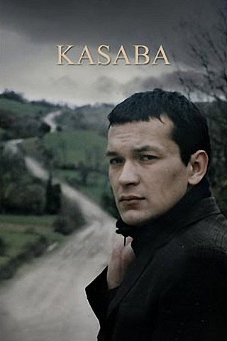 Kasaba - The Small Town (1997)