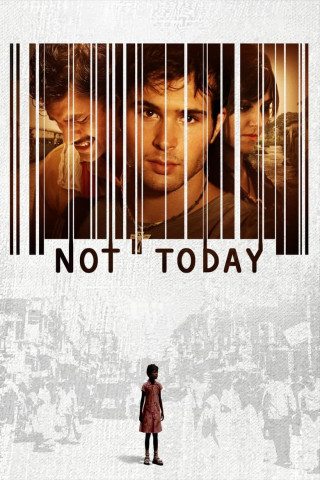 Not Today (2013)