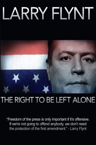 Larry Flynt: The Right to Be Left Alone (2007)