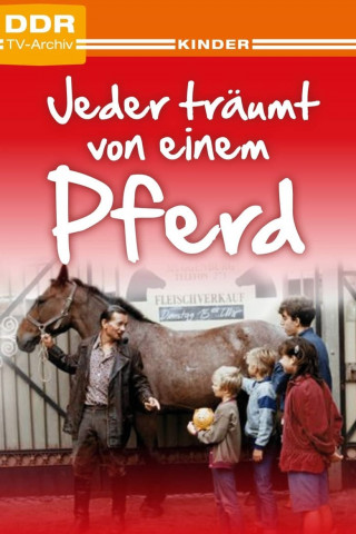 Jeder träumt von einem Pferd (1988)