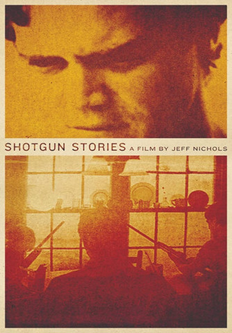 Shotgun Stories (2007)
