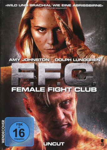 FFC - Female Fight Club (2017)